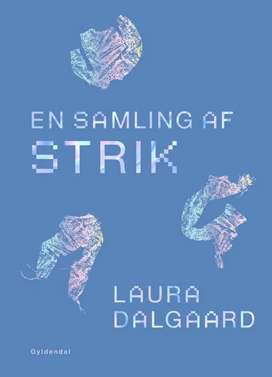 En samling af En samling af strik – Laura Dalgaard ✨🧶